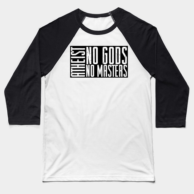 Atheist - No Masters Baseball T-Shirt by WFLAtheism